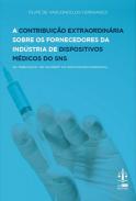 A contribu��o extraordin�ria sobre os fornecedores da ind�stria de dispositivos m�dicos do SNS