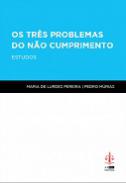 Os tr�s problemas do n�o cumprimento
