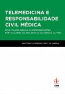 Telemedicina e responsabilidade civil m�dica