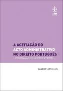 A aceita��o do acto administrativo no direito portugu�s
