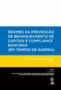 Regimes da preven��o de branqueamento de capitais e compliance banc�rio
