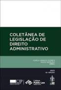 Colet�nea de legisla��o de direito administrativo