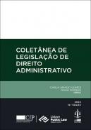 Colet�nea de legisla��o de direito administrativo