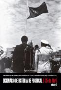 Dicion�rio de hist�ria de Portugal : o 25 de abril, 7