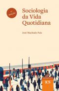 Sociologia da vida quotidiana