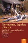 Movimientos, esp�ritos e rituais