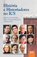 Hist�ria e historiadores no ICS