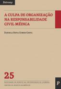A culpa de organiza��o na responsabildiad civil m�dica