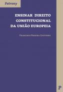 Ensinar Direito Constitucional da Uni�o Europeia