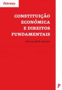 Constitui��o econ�mica e direitos fundamentais