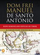 Dom Frei Manuel de Santo Ant�nio