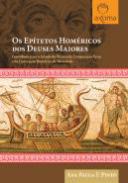 Os ep�tetos Hom�ricos dos Deuses Maiores