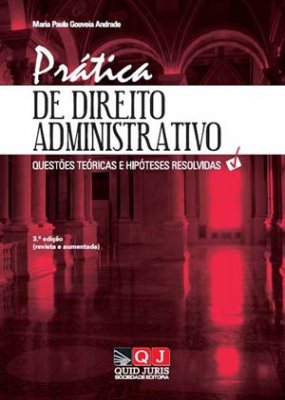 Pr�tica de direito administrativo
