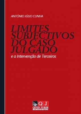 Limites subjectivos do caso julgado e a interven��o de terceiros