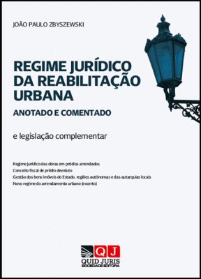 Regime jur�dico da reabilita��o urbana