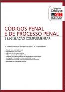 C�digos penal e de processo penal e legisla��o complementar