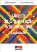 Direito da Organiza��o Administrativa