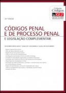 C�digos penal e de processo penal e legisla��o complementar