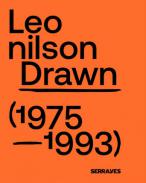 Leonilson Drawn (1975-1993)