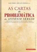As cartas de problem�tica de Ant�nio S�rgio