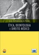 �tica, Deontologia e Direito M�dico