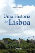 Uma Hist�ria de Lisboa