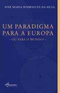 Um paradigma para a Europa ou o mundo