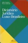 Dicion�rio Jur�dico Luso-Brasileiro