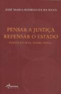 Pensar a Justi�a, Repensar o Estado