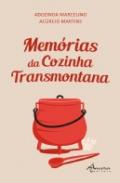 Mem�rias da Cozinha Transmotana