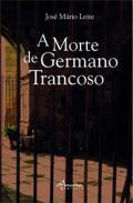 A Morte de Germano Trancoso
