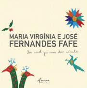 Maria Virg�nia e Jos� Fernandes Fafe