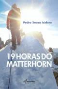 19 horas do Matterhorn