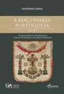 A ma�onaria Portuguesa 1926-1974