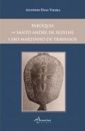 Par�quia de Santo Andr� de Sezelhe e S�o Martinho de Travassos