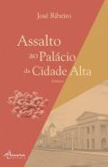 Assalto ao Pal�cio da Cidade Alta