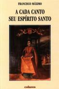 A cada canto seu Esp�rito Santo