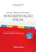 Guia para a elabora��o do Processo de Documenta��o Fiscal