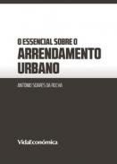 O Essencial sobre o Arrendamento Urbano