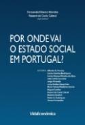Por onde vai o estado social em Portugal?