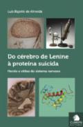 Do c�rebro de Lenine � prote�na suicida