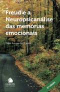 Freud e a neuropsican�lise das mem�rias emocionais