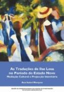 As Tradu��es de Ilse Losa no Per�odo do Estado Novo