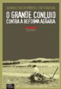 O Grande Concluio Contra a Reforma Agr�ria