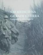 Un m�dico na Grande Guerra