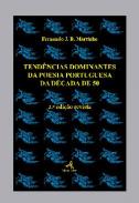 Tend�ncias dominantes da poesia portuguesa da d�cada de 50