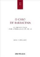 O caso de Barbacena