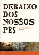 Debaixo dos nossos p�s