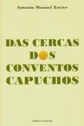Das cercas dos conventos capuchos