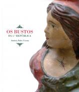 Os busto da 1� Rep�blica